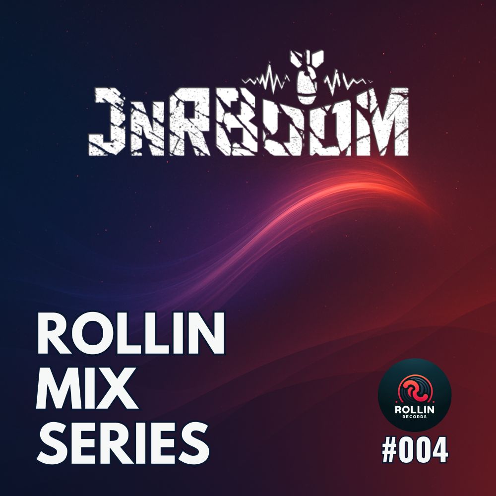 Rollin Mix Series 003 - JNRBOOM